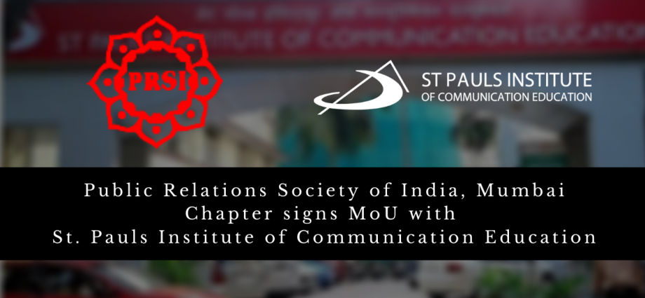 Public Relations Society of India, Mumbai Chapter signs MoU with St. Pauls Institute of Communication Education